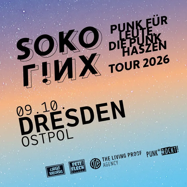 Flyer für SOKO LiNX - PUNK FÜR LEUTE, DIE PUNK HASZEN - TOUR 2026