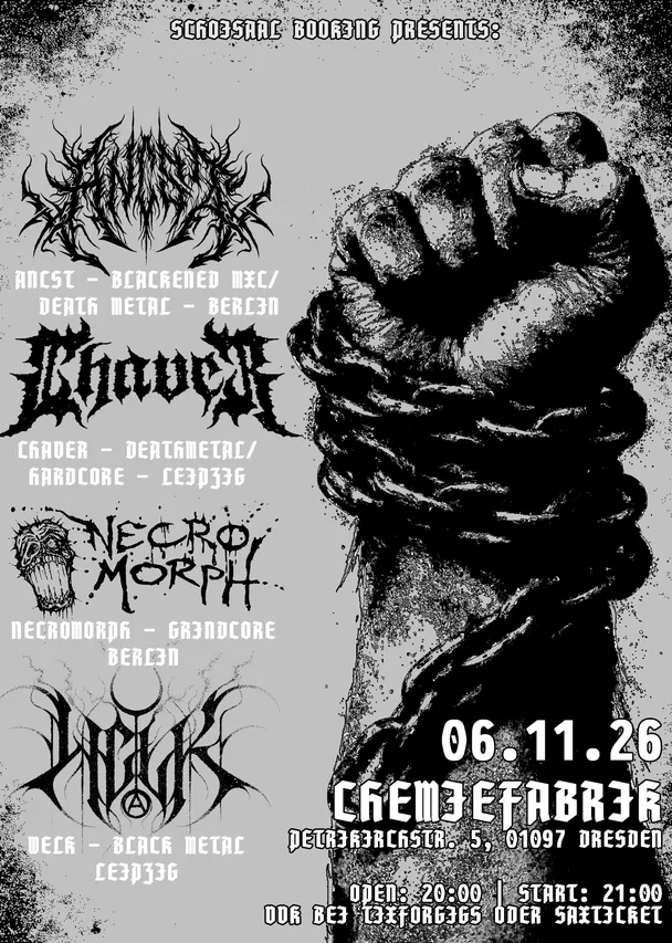 Flyer für ANCST, NECROMORPH, CHAVER, WELK