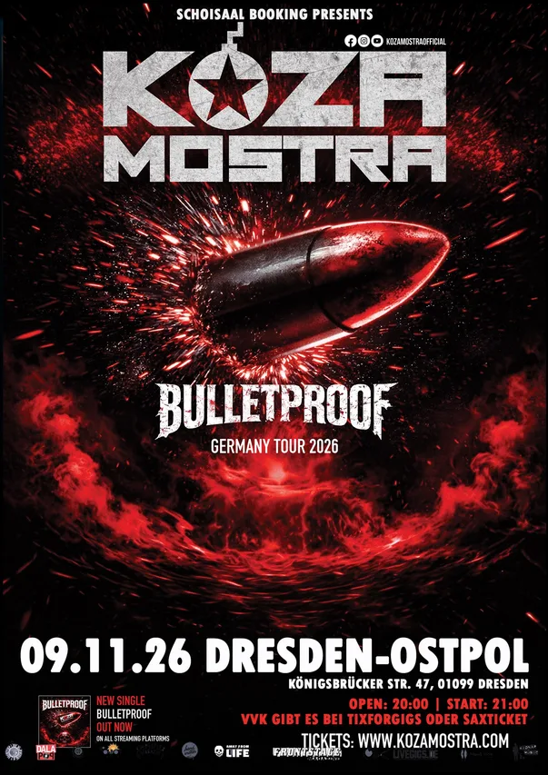 Flyer für KOZA MOSTRA | BULLETPROOF TOUR2026 |