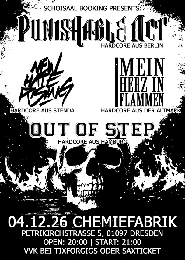 Flyer für PUNISHABLE ACT,NEW HATE RISING,OUT OF STEP,MEIN HERZ IN FLAMMEN