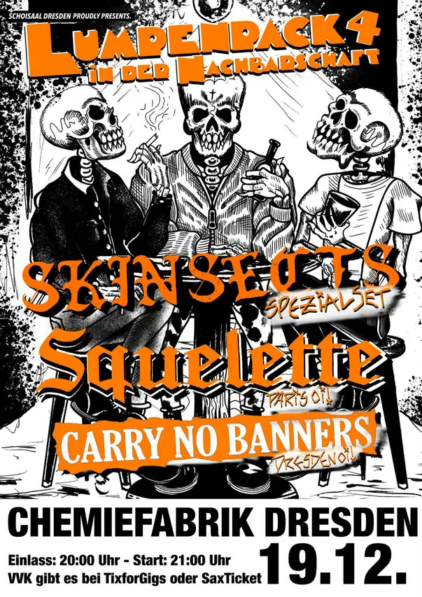 Flyer für LUMPENPACK #4: SKINSECTS, SQUELETTE, CARRY NO BANNERS