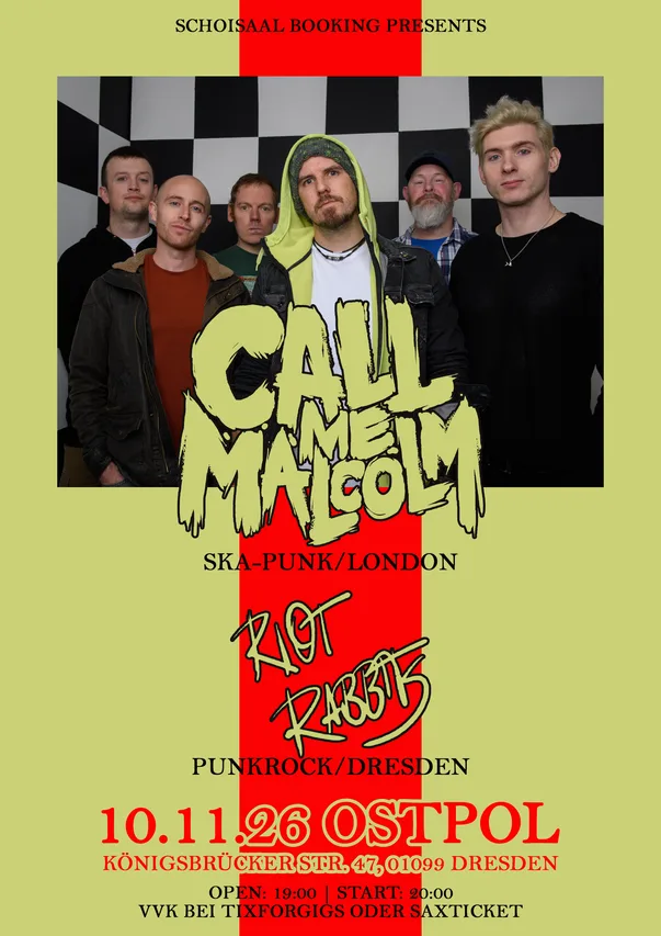 Flyer für CALL ME MALCOLM,RIOT RABBIT 