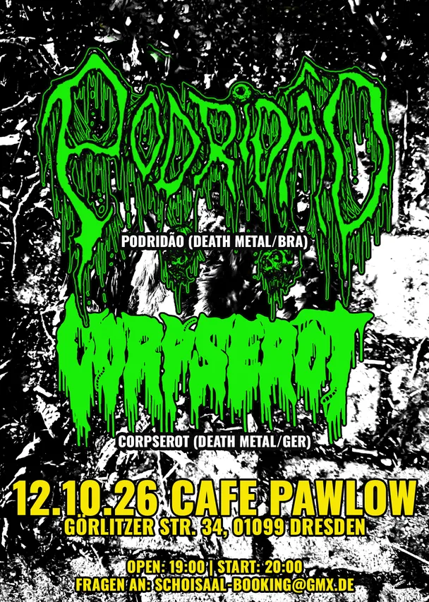 Flyer für PODRIDÃO,CORPSEROT 